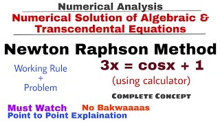 6 Newton Raphson Method  Working Rule amp Problem1  Complete Concept  Numerical Methods [upl. by Ettenad]