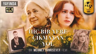 Hiçbir Yere Çıkmayan Yol  Sinema Filmi  4k Ultra HD [upl. by Ayalat29]