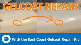 How to Repair Gelcoat Damage [upl. by Malone]