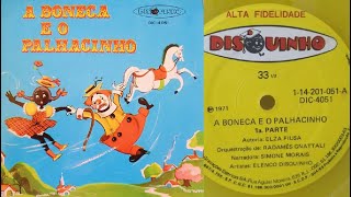 Coleção Disquinho – A Boneca e o Palhacinho 1971 [upl. by Amrita]