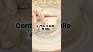 Centrer sa balle de terre poterie ceramique céramique [upl. by Zeuqram]