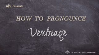 How to Pronounce Verbiage Real Life Examples [upl. by Hgielrahc941]