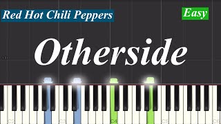 Red Hot Chili Peppers  Otherside Piano Tutorial  Easy [upl. by Creamer628]