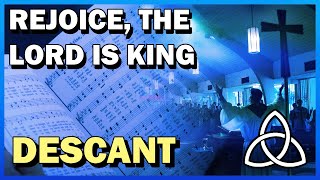 Rejoice the Lord Is King  Descant [upl. by Cameron]