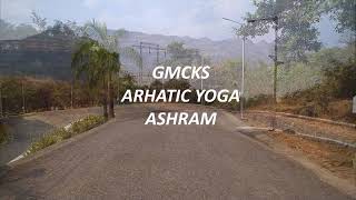 GMCKS Arhatic Yoga Ashram [upl. by Akinet]