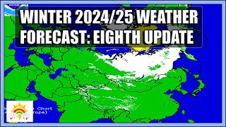 Winter 202425 Forecast Eighth Update [upl. by Jammal]