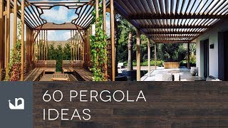 60 Pergola Ideas [upl. by Nameerf]