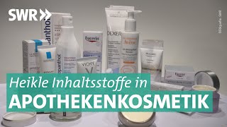 Gefährliche Kosmetik aus der Apotheke  Marktcheck SWR [upl. by Chapa]