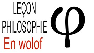 leçon en wolof PHILOSOPHIE  leçon 1 ORIGINE ET NAISSANCE explication claire et précise en wolof [upl. by Macgregor975]