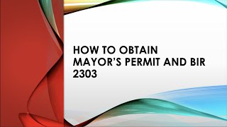 How to REGISTERAPPLY for MAYORS PERMIT and Certificate of Registration or BIR 2303 Form [upl. by Wertheimer475]