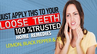 LOOSE TEETH REMEDIES ہلتے،دکھتے اور ڈھیلے دانتوں کا علاج [upl. by Prent]