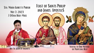 May 3 2023 Perpetual Help Novena amp 7am Holy Mass on the Feast of Saints Philip and James Apostles [upl. by Nomed]