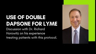 Use of Double Dapsone to Treat Lyme [upl. by Tehcac]