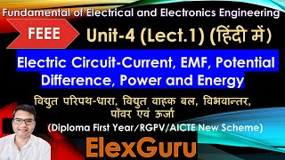 Current EMF Potential Difference Power Energy Unit4Lec1 FEEERGPV Diploma polytechnic rgpv [upl. by Palgrave624]