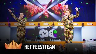 Het Feestteam  538Koningsdag 2016 [upl. by Yona]