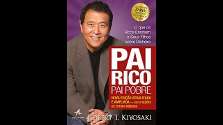 Pai Rico Pai Pobre  Robert Kiyosaki Audiobook PT [upl. by Ayal]