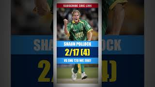 Shaun Pollock 217 4 🔥Spell vs England South Africa t20 world cup 2007 shorts cricket  criclink [upl. by Pauletta]