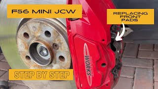 F56 Mini JCW Front Brake Pad Replacement [upl. by Mitzi205]