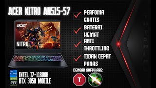 Tutorial Undervolt CPU intel i711800H dan Overclock GPU RTX 3050 Mobile untuk Acer Nitro 5 AN51557 [upl. by Launce439]