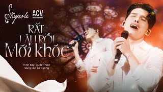 RẤT LÂU RỒI MỚI KHÓC  Quốc Thiên I Sáng tác Lê Cương I Live Concert SKYNote  Hà Nội [upl. by Lledyr950]