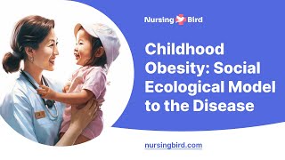 Childhood Obesity Social Ecological Model to the Disease  Essay Example [upl. by Mafalda413]