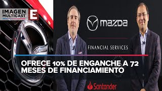 Santander y Mazda lanzan programa de Financiamiento [upl. by Concepcion583]