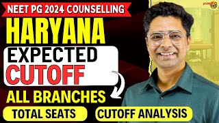 Haryana NEET PG Counselling Expected Cutoff For All Branches  Total Seats  Cutoff Analysis ✅ [upl. by Anirda]