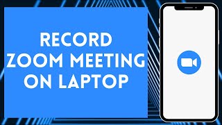 How To Record Zoom Meeting On Laptop  Zoom Tutorial [upl. by O'Neil298]