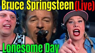 Reaction To Bruce Springsteen amp The E Street Band  Lonesome Day Live In Barcelona [upl. by Palmer]