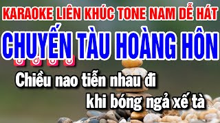 Karaoke Liên Khúc Nhạc Sống Tone Nam  Chuyến Tàu Hoàng Hôn [upl. by Akkin]