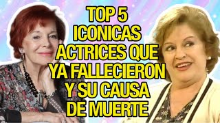 TOP 5 ICÓNICAS Y FAMOSAS ACTRICES CHILENAS QUE YA FALLECIERON Y CUÁL FUE LA CAUSA DE SU MUERTE [upl. by Iahcedrom]