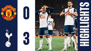 Spurs cruise to Old Trafford victory  Man United 03 Tottenham Hotspur  PREMIER LEAGUE HIGHLIGHTS [upl. by Sandro]