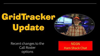 Updated GridTracker Discover the New Call Roster [upl. by Binni]
