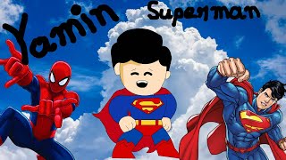 Superman Yamin II Fuads cartoon II SamimaSraboni [upl. by Ayrolg652]