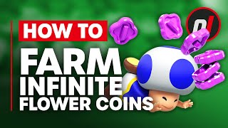 How to Farm Infinite Flower Coins FAST in Super Mario Bros Wonder [upl. by Lissy]