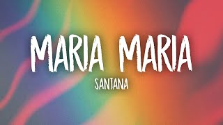 Santana  Maria Maria Lyrics ft The Product GampB [upl. by Docila888]