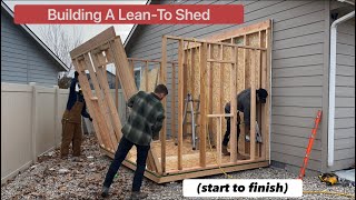 We Built A LeanTo Shed Against The House [upl. by Aeneg]