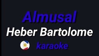 Almusal Heber Bartolome karaoke [upl. by Nnylarac]