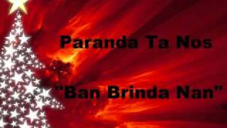 Paranda Ta Nos  Ban Brinda Nan [upl. by Frentz]