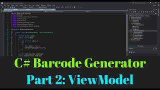 Creating Barcodes in C WPF  Part 2 ViewModel [upl. by Concettina]