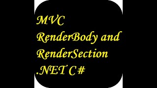 MVC  RenderBody and RenderSection NET C [upl. by Graubert]