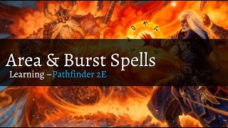 Pathfinder 2E  Area and Burst Spells [upl. by Jinny]