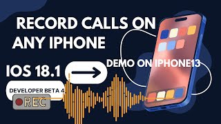 iOS 181 Beta 4 Released  Any iPhone Call Recoding  call recording in iPhone 13 [upl. by Omoj]