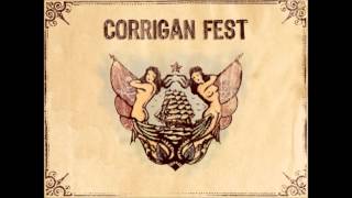 CORRIGAN FEST  Je suis fils [upl. by Aelc]