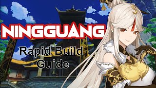 NINGGUANG ★★★★ RAPID BUILD GUIDE FROM BEGINNER TO END GAME [upl. by Let]