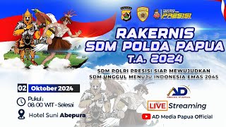 🔴LIVE🔴 RAKERNIS SDM POLDA PAPUA TA 2024 [upl. by Layod980]