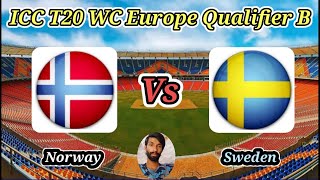 Norway vs Sweden  Group B  ICC T20 World Cup Sub Regional Europe Qualifier B [upl. by Manup]