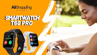 Smartwatch T68 PRO  presentación [upl. by Annaitsirk]