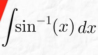 Integral of arcsinx with Integration by Parts  Calculus 2 Exercises [upl. by Patrizius704]