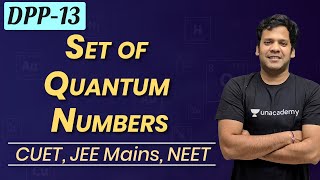 Set of Quantum Numbers DPP 13 Inorganic Chemistry  PMS sir [upl. by Konopka133]